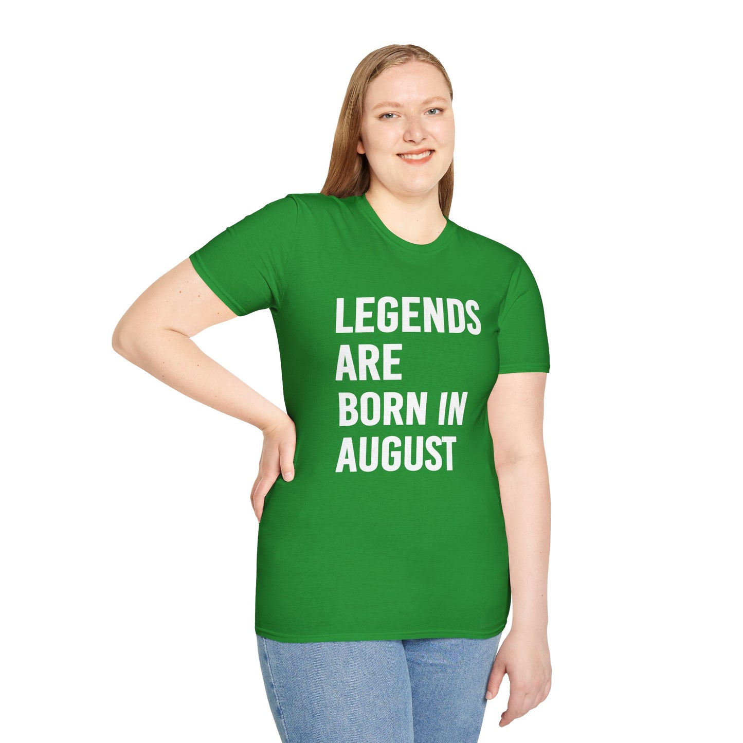 Legends Born in August Unisex T-Shirt