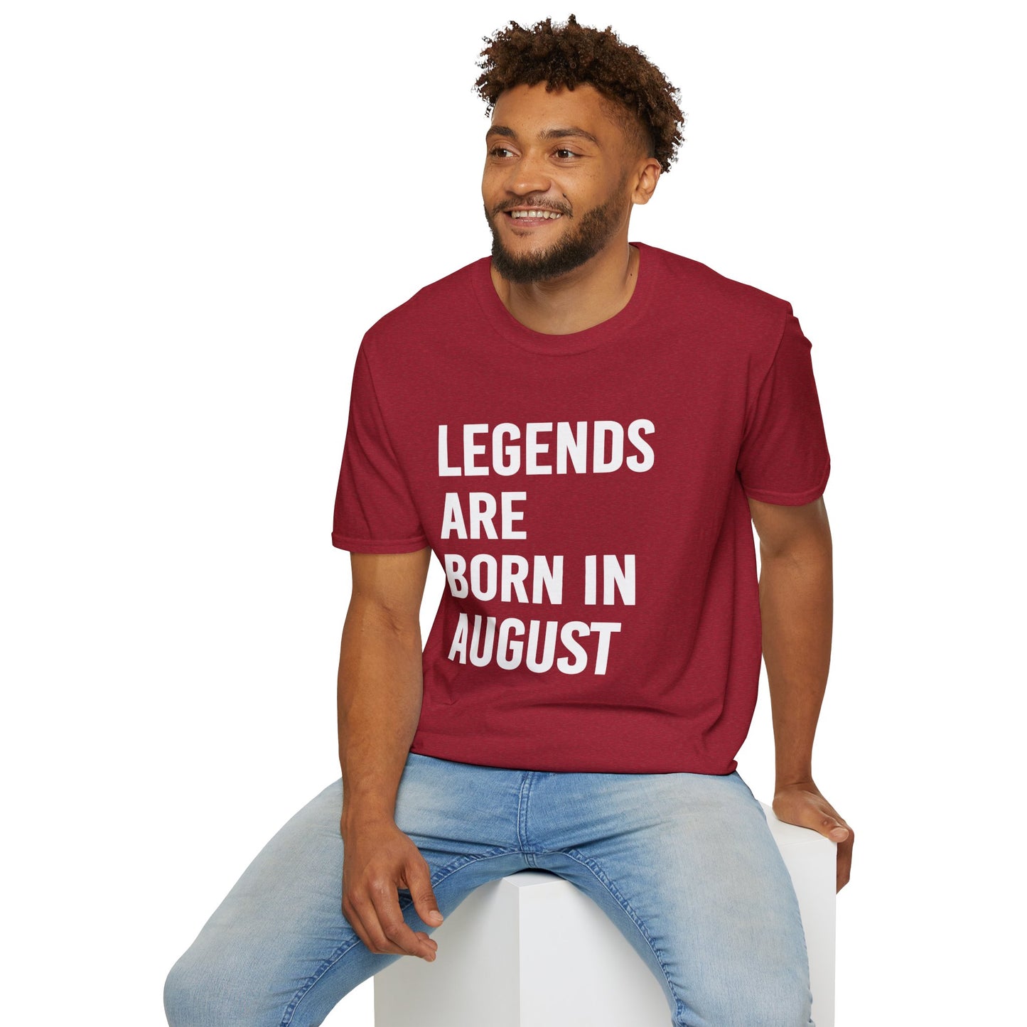 Legends Born in August Unisex T-Shirt
