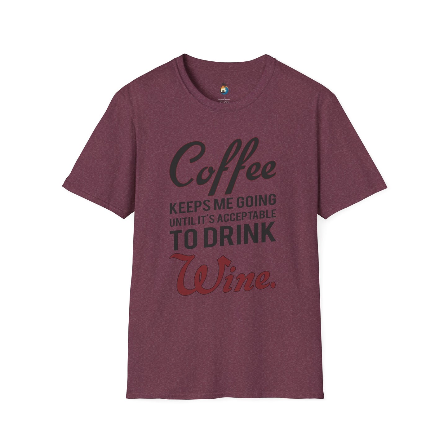 Coffee Wine Humor T-Shirt, Funny Gift, Unisex Casual Tee, Wine Lover Apparel, Coffee Addict Shirt, Birthday Present