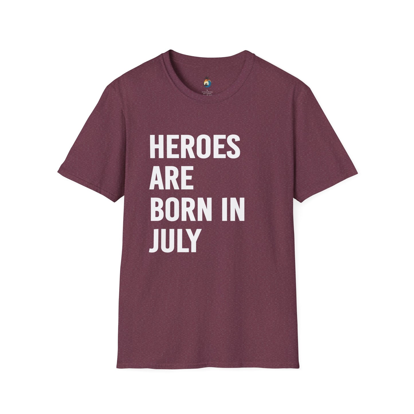 Heroes Are Born in July Unisex Softstyle T-Shirt, Birthday Gift Tee, Casual Wear, Summer Outfit, Party T-Shirt