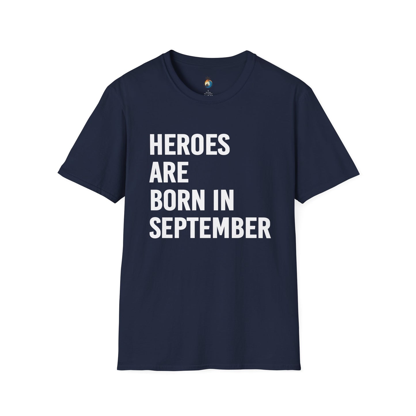Heroes Are Born in September Unisex T-Shirt, Birthday Gift, Casual Wear, September Celebration, Hero Theme