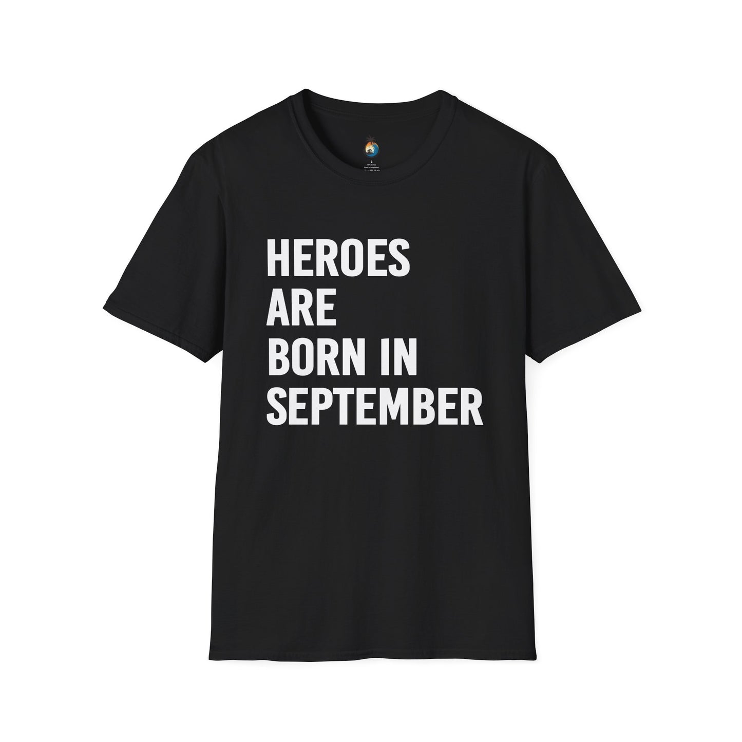 Heroes Are Born in September Unisex T-Shirt, Birthday Gift, Casual Wear, September Celebration, Hero Theme