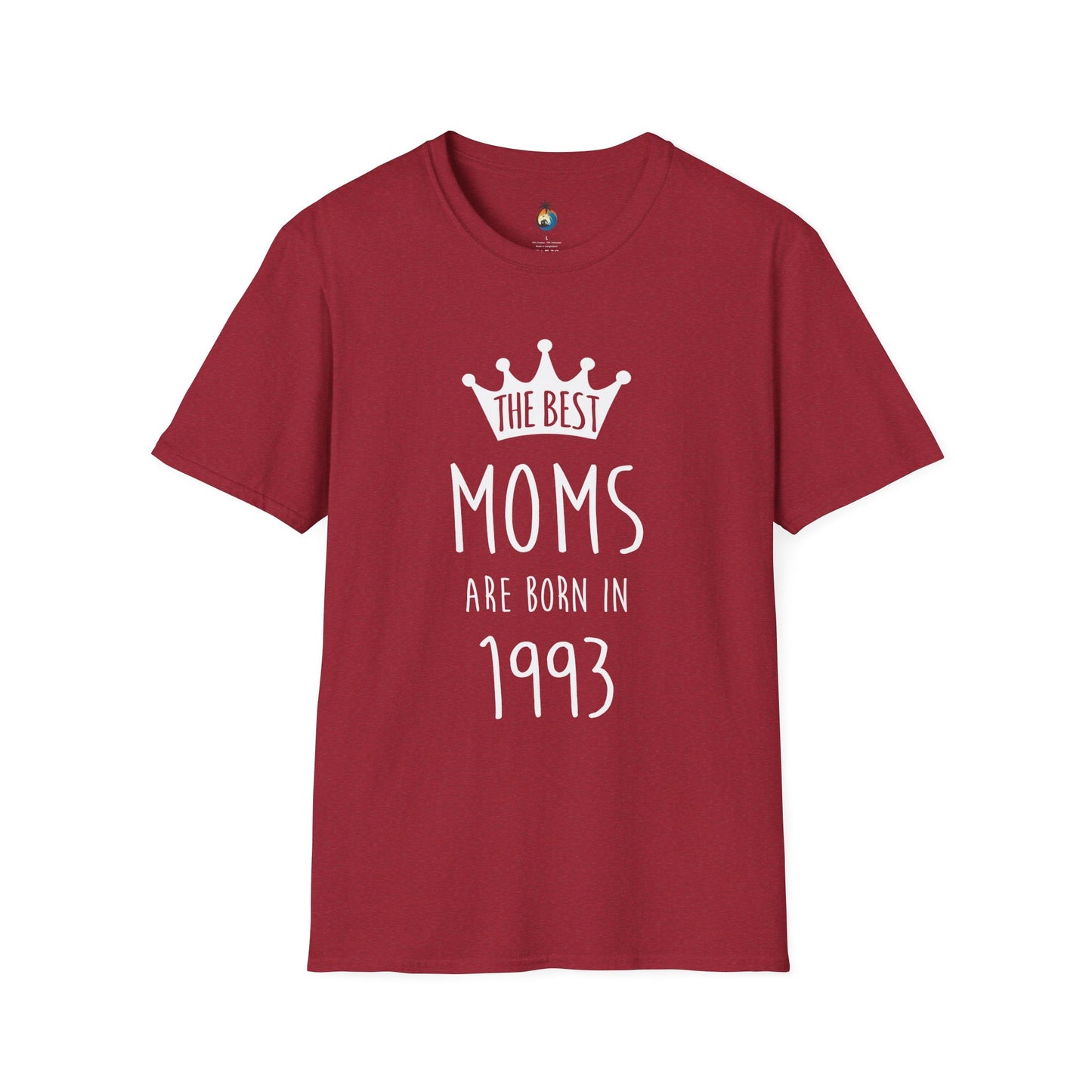 Best Moms Born in 1993 T-Shirt | Unisex Gift for Birthdays, Mother's Day, Casual Wear, Personalized Mom Tee