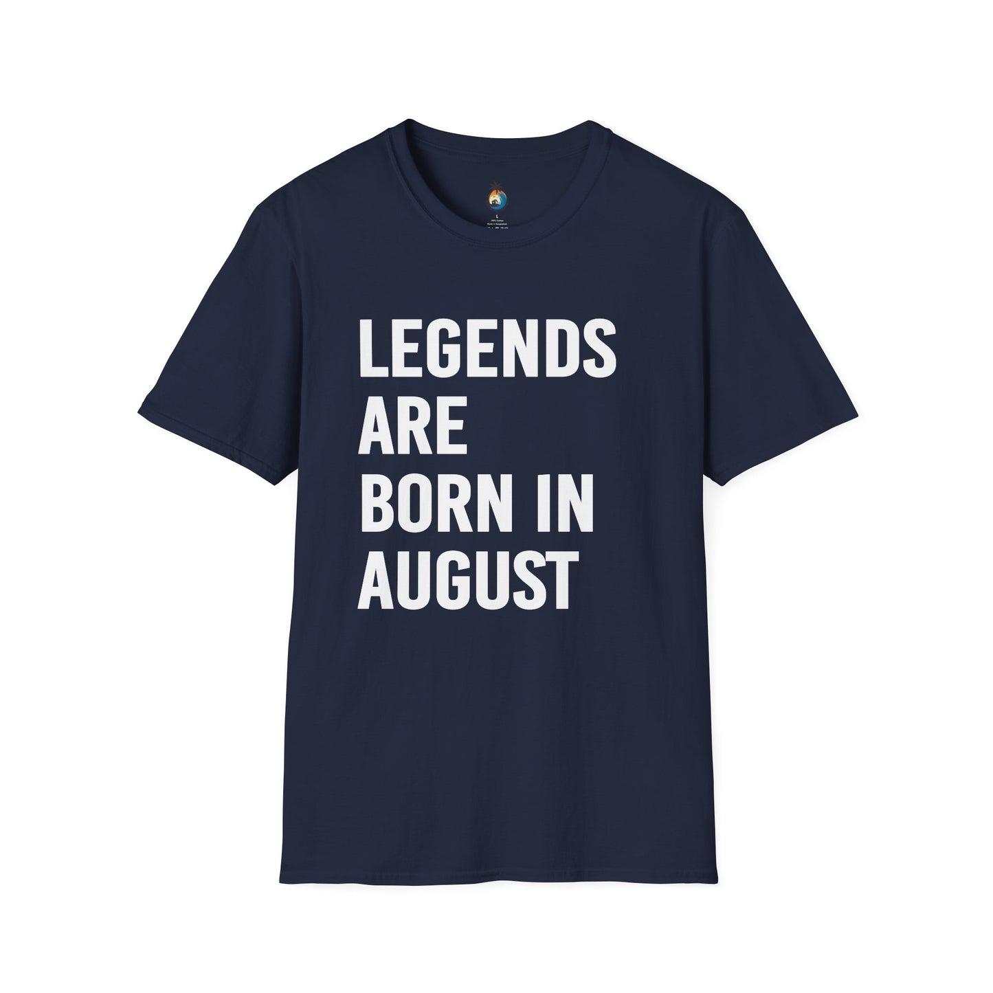 Legends Born in August Unisex T-Shirt