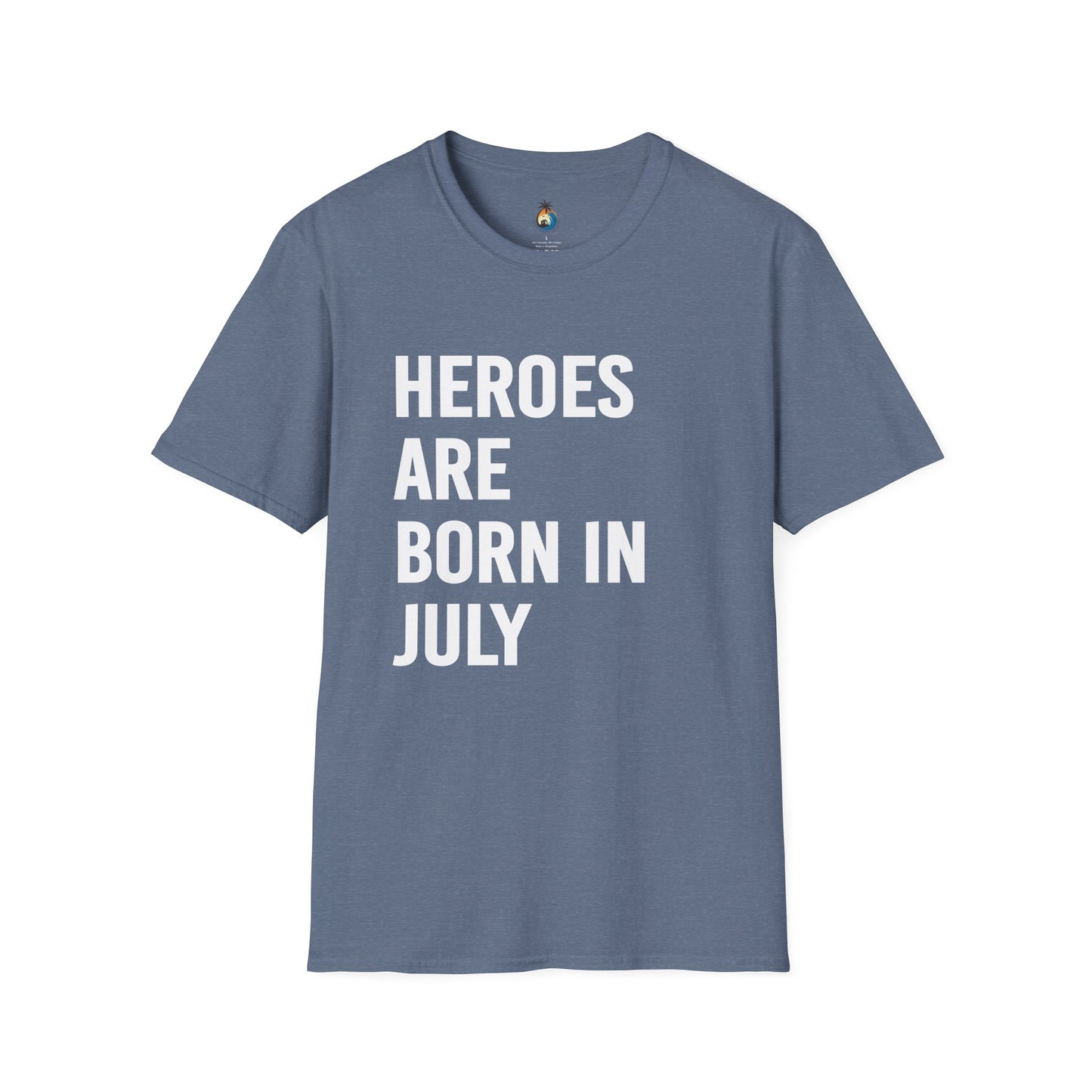 Heroes Are Born in July Unisex Softstyle T-Shirt, Birthday Gift Tee, Casual Wear, Summer Outfit, Party T-Shirt
