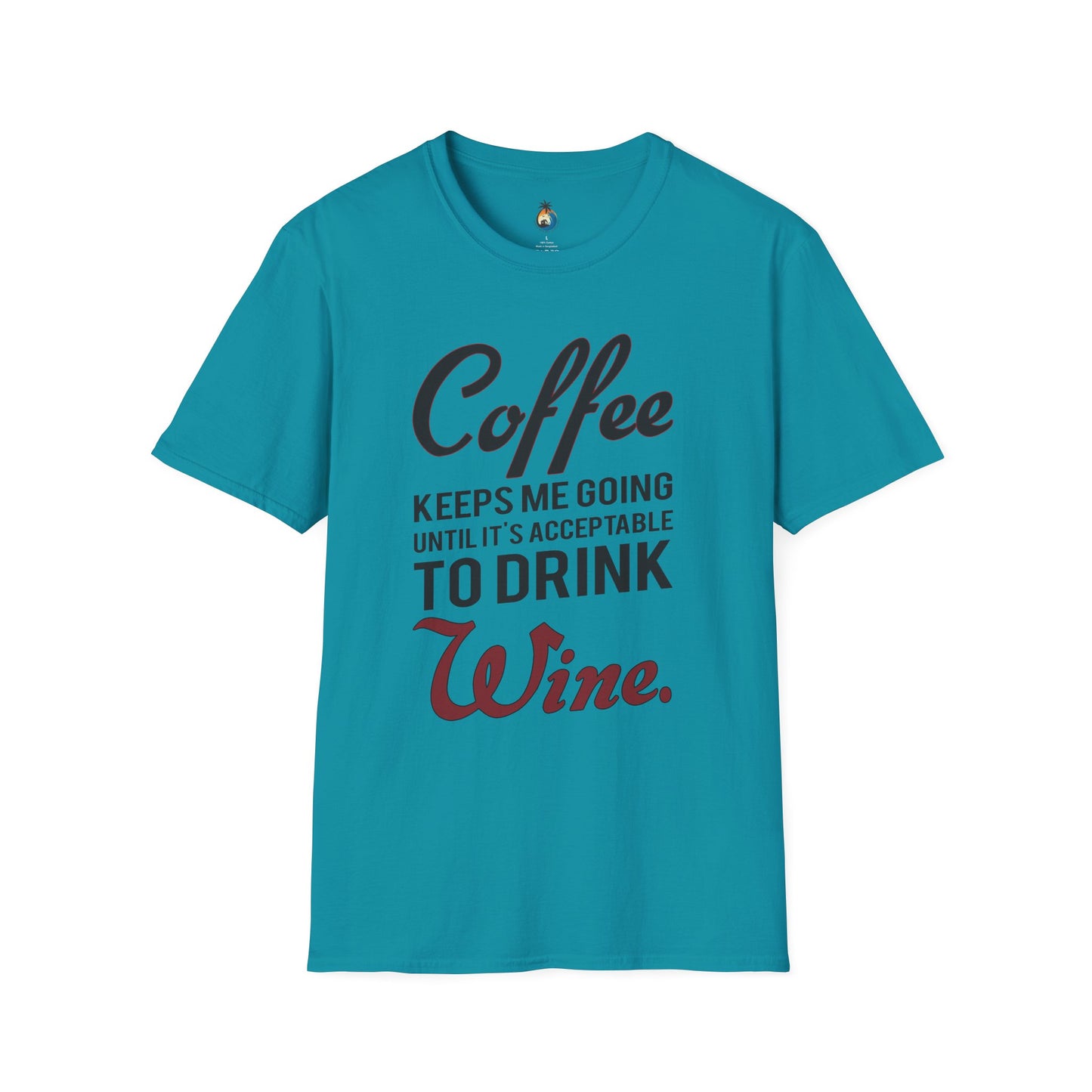 Coffee Wine Humor T-Shirt, Funny Gift, Unisex Casual Tee, Wine Lover Apparel, Coffee Addict Shirt, Birthday Present