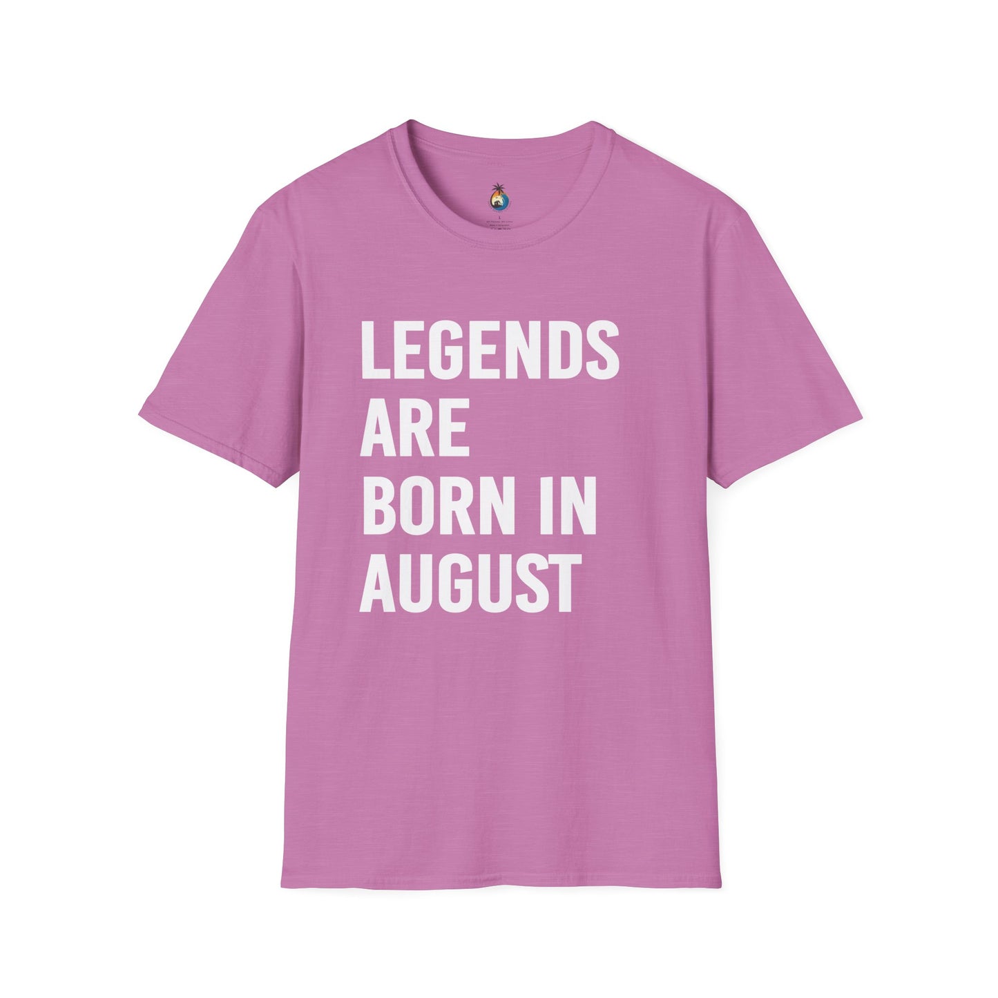 Legends Born in August Unisex T-Shirt