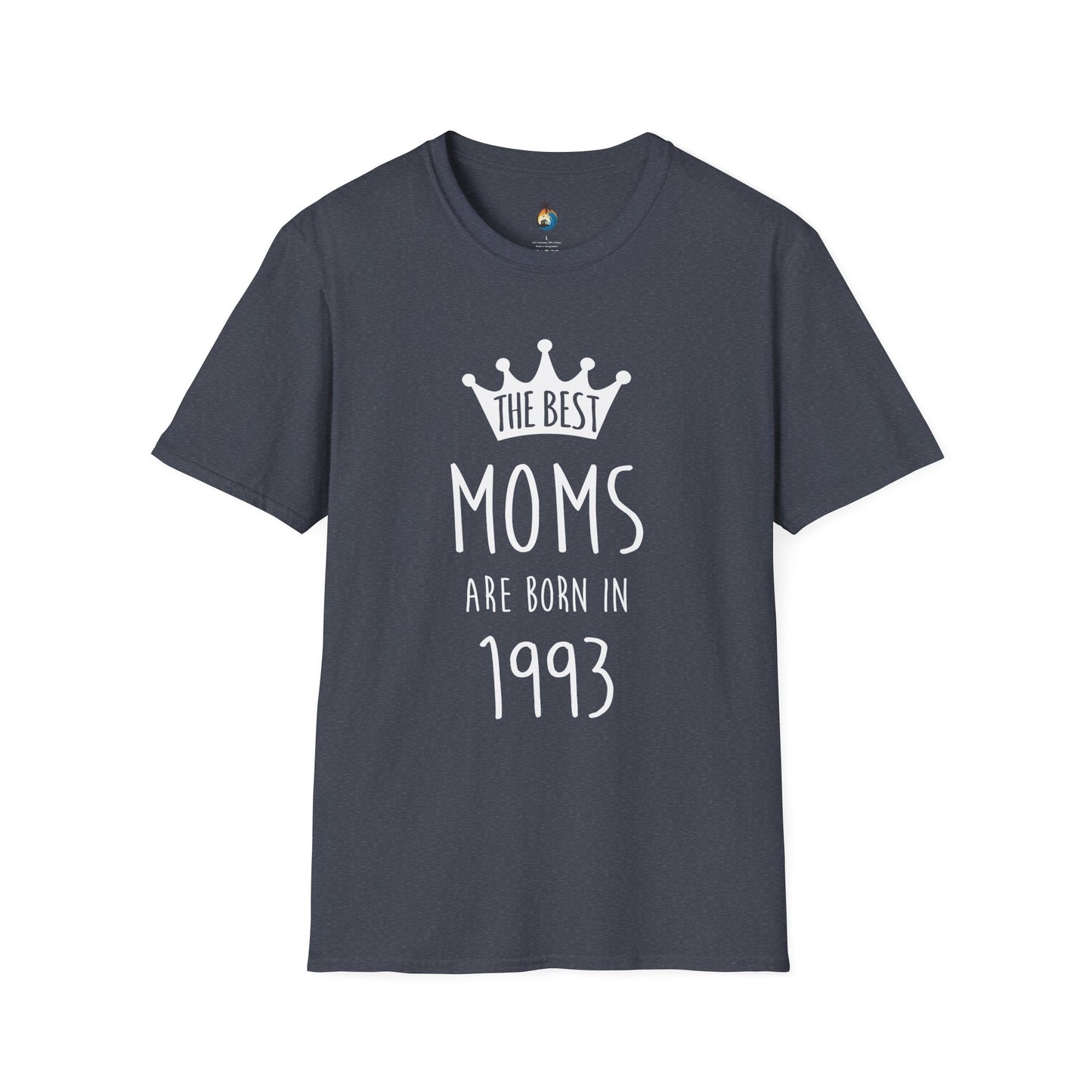 Best Moms Born in 1993 T-Shirt | Unisex Gift for Birthdays, Mother's Day, Casual Wear, Personalized Mom Tee