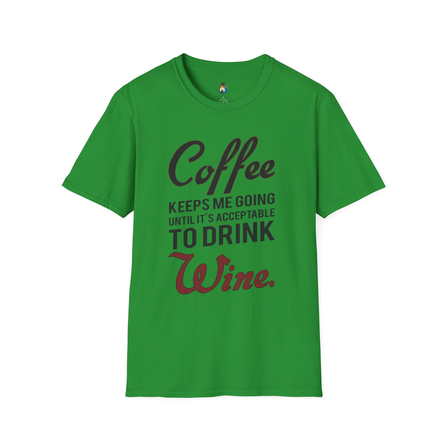 Coffee Wine Humor T-Shirt, Funny Gift, Unisex Casual Tee, Wine Lover Apparel, Coffee Addict Shirt, Birthday Present
