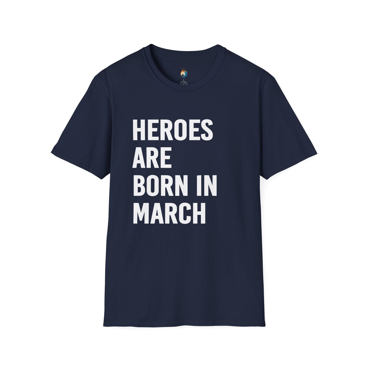 Heroes Are Born In March T-Shirt, Unisex Graphic Tee, Birthday Gift, March Celebration Shirt, Gift for Him/Her
