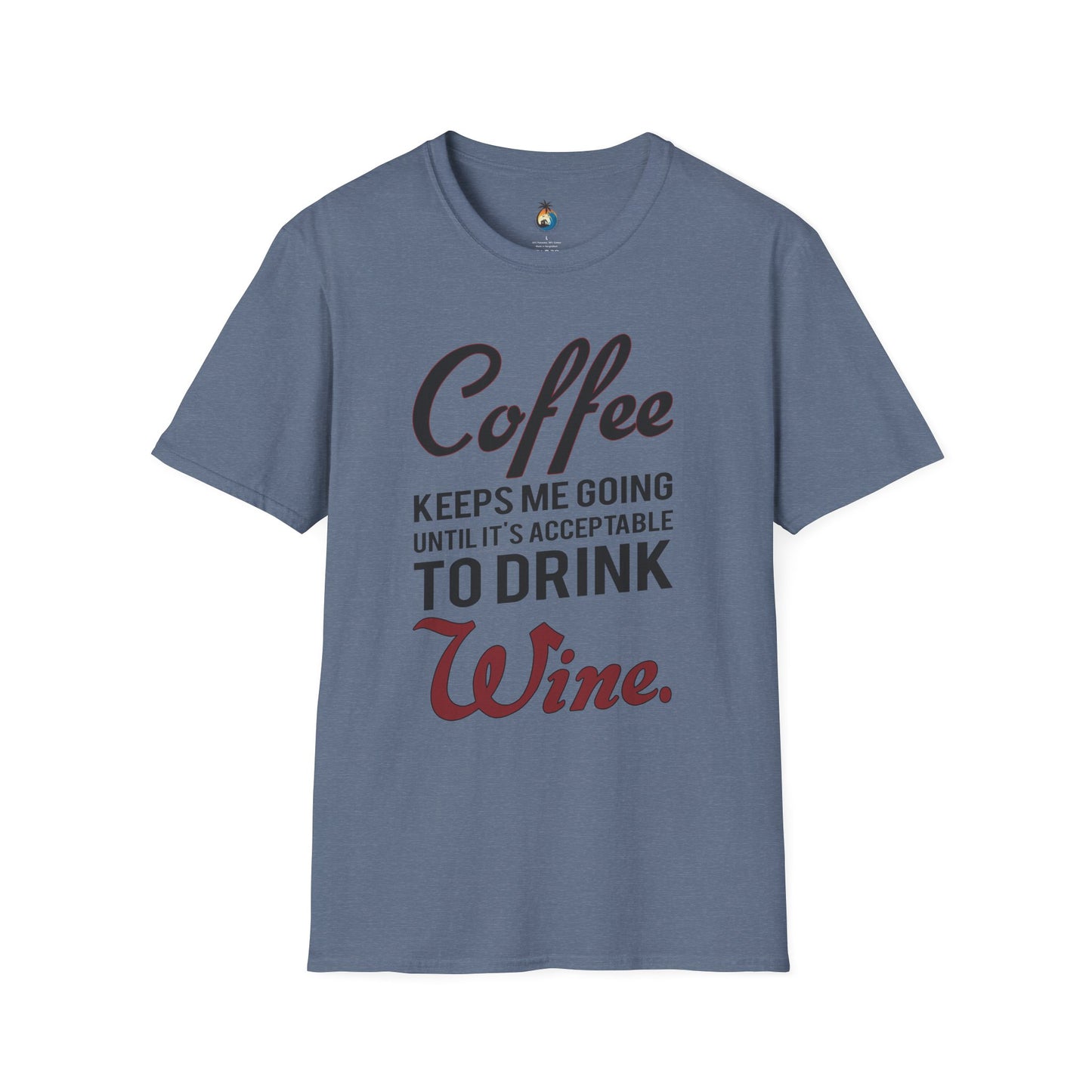 Coffee Wine Humor T-Shirt, Funny Gift, Unisex Casual Tee, Wine Lover Apparel, Coffee Addict Shirt, Birthday Present