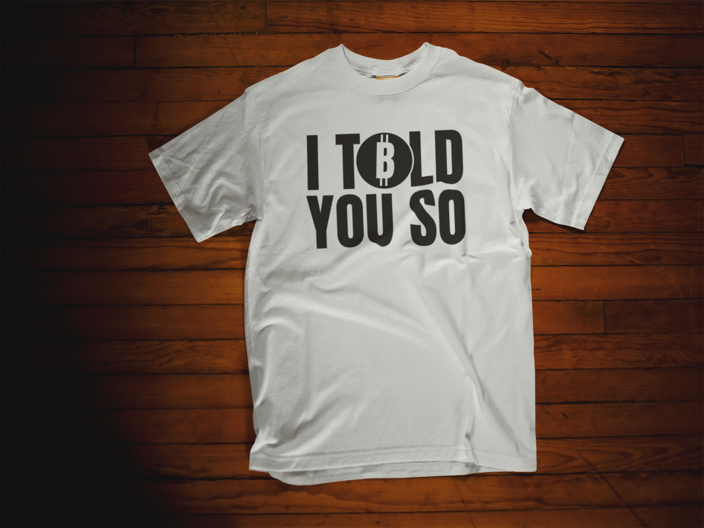 Shaka Brands | Graphic Tee's | Bitcoin I Told You So Crew Neck T-Shirt