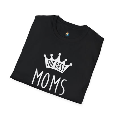 The Best Moms Are Born in December Unisex T-Shirt, Birthday Gift, December Moms Tee, Holiday Apparel, Mother's Day Celebration