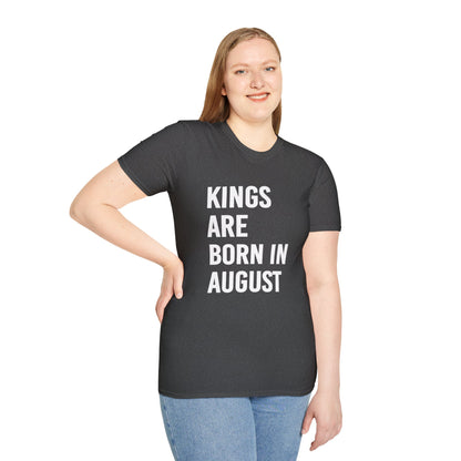Kings Are Born In August T-Shirt, Unisex Softstyle Tee