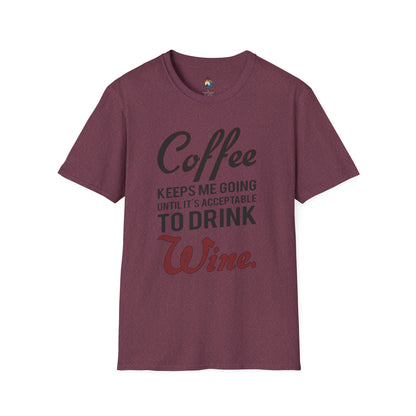 Coffee Wine Humor T-Shirt, Funny Gift, Unisex Casual Tee, Wine Lover Apparel, Coffee Addict Shirt, Birthday Present
