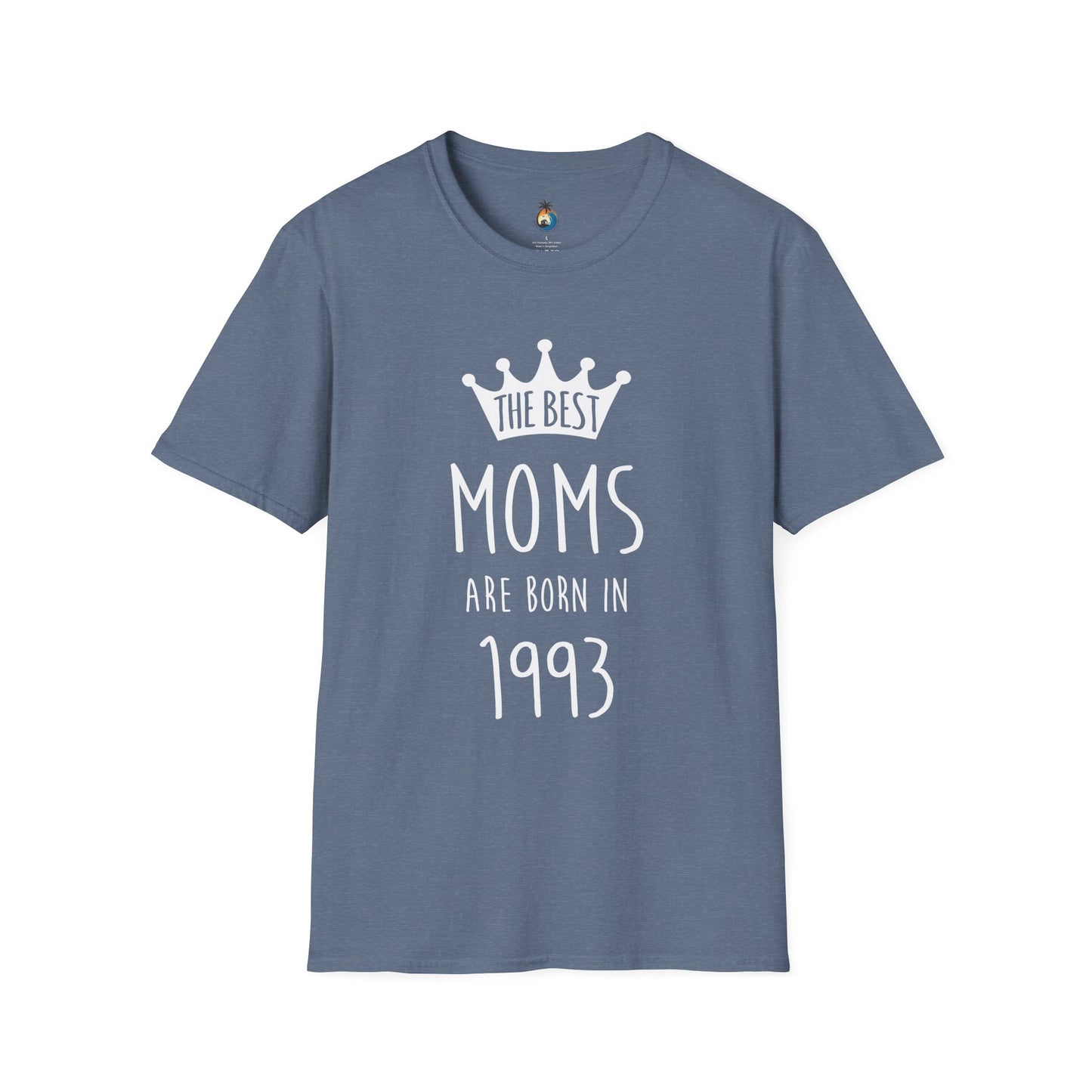 Best Moms Born in 1993 T-Shirt | Unisex Gift for Birthdays, Mother's Day, Casual Wear, Personalized Mom Tee