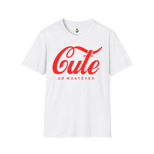 Cute or Whatever Unisex T-Shirt - Casual Tee for Everyday Wear, Gift for Friends, Birthday Present, Trendy Apparel, Summer Outfit
