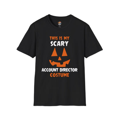 Shaka Brands | Halloween T‑Shirt | “This Is My Scary Account Director Costume” | Unisex | Soft Cotton Blend | Sizes S–2XL