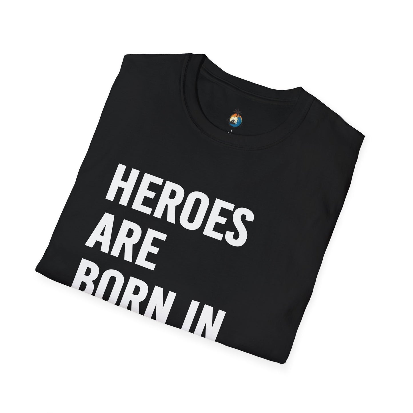 Heroes Are Born In October T-Shirt, Funny Birthday Gift, Casual Tee, Gift for him/her, October Celebration Apparel