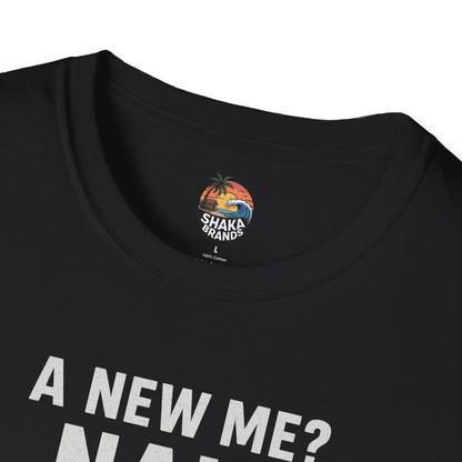 Motivational Gym T-Shirt — “A New Me? Nah. An Upgraded Me.”