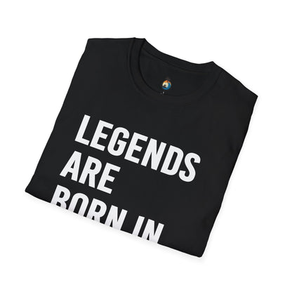Legends Born in August Unisex T-Shirt