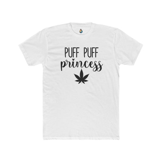Puff Puff Princess Tee - Fun Cannabis Graphic T-Shirt for Chill Vibes, Gift for Pot Lovers, Comfortable Unisex Crew Tee, Perfect for Parties