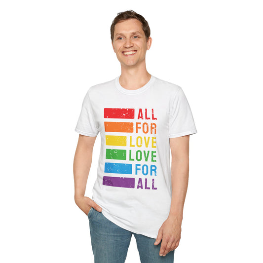 All For Love - Love For All T-Shirt, LGBTQ+ Summer Wear, Pride Month,