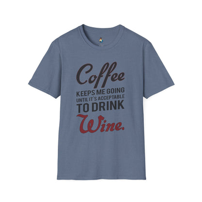 Coffee Wine Humor T-Shirt, Funny Gift, Unisex Casual Tee, Wine Lover Apparel, Coffee Addict Shirt, Birthday Present