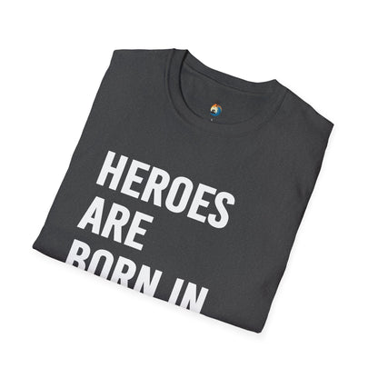 Heroes Are Born in July Unisex Softstyle T-Shirt, Birthday Gift Tee, Casual Wear, Summer Outfit, Party T-Shirt
