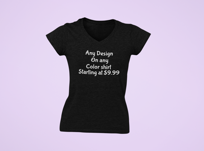 Any Design Customizable Women's V-neck Shirt