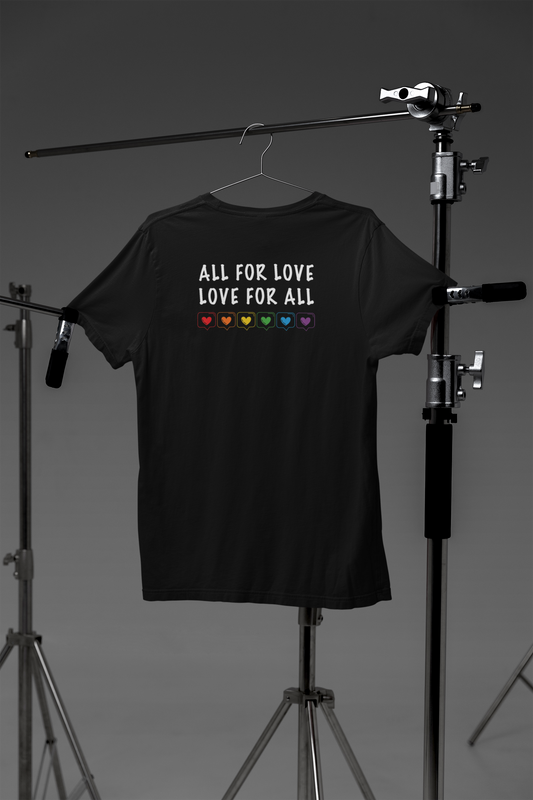 All For Love and Love For All, Crew Neck T-Shirt