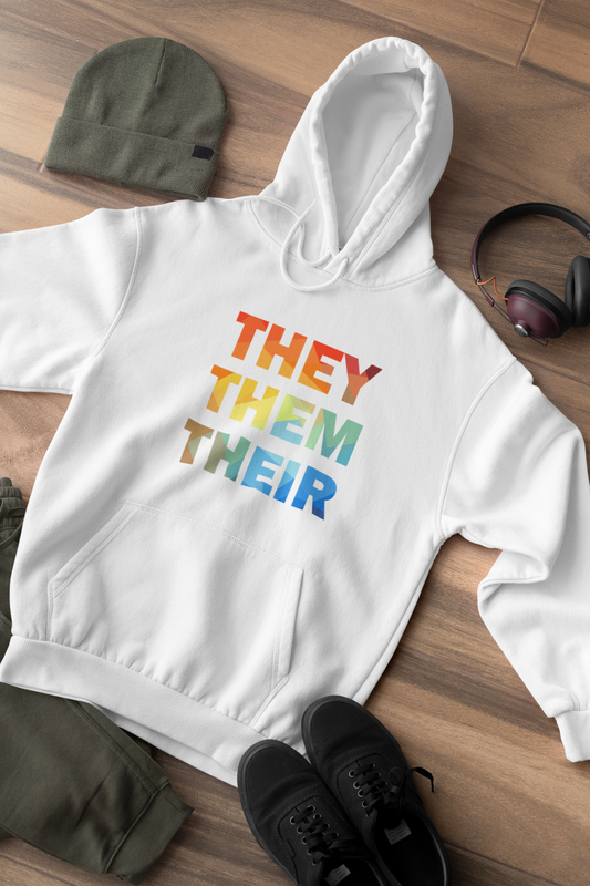 White They, Them, Their Pronouns Pride Hoodie